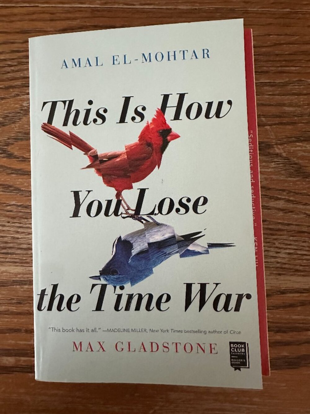 This Is How You Lose The Time War - Max Gladstone & Amal El-Mohtar